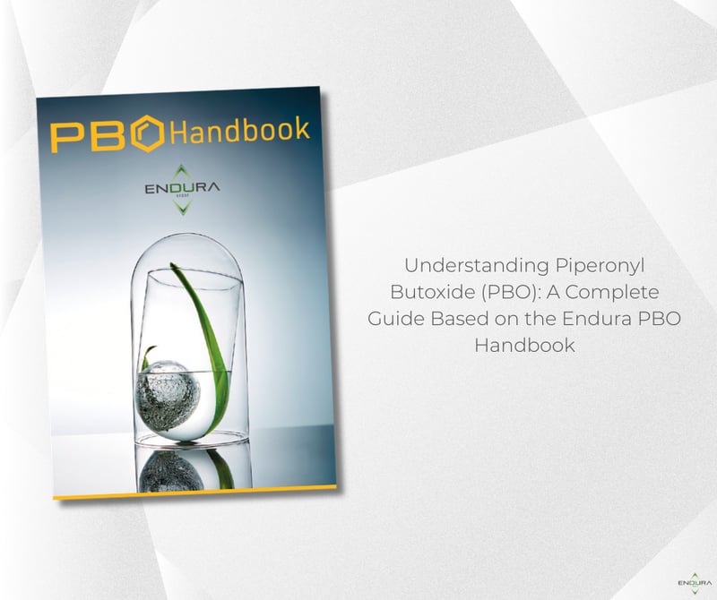 Understanding Piperonyl Butoxide (PBO): A Complete Guide Based on the Endura PBO Handbook